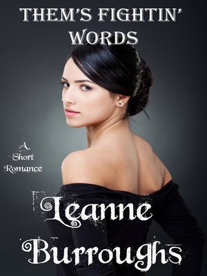cover image of Them's Fightin' Words